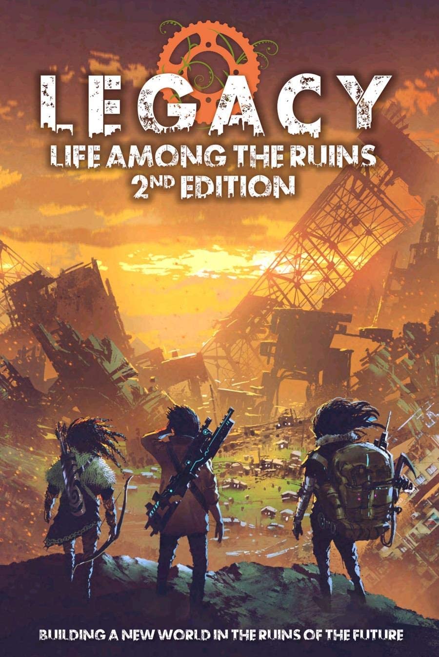 Legacy Life Among the Ruins
