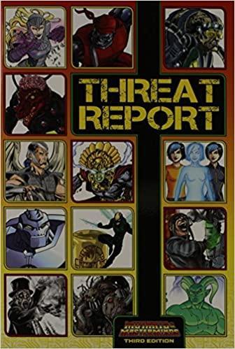 Mutants & Masterminds Threat Report