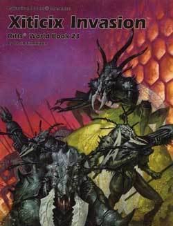 Rifts - World Book 23 - Xiticix Invasion